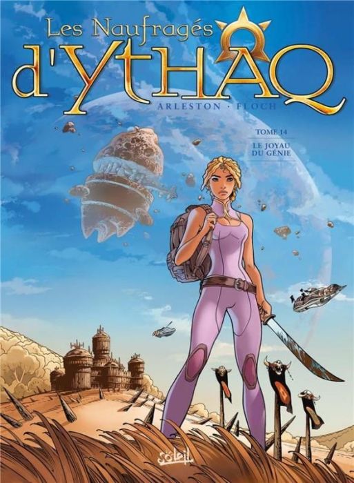 Emprunter Les Naufragés d'Ythaq Tome 14 : Le joyau du génie livre