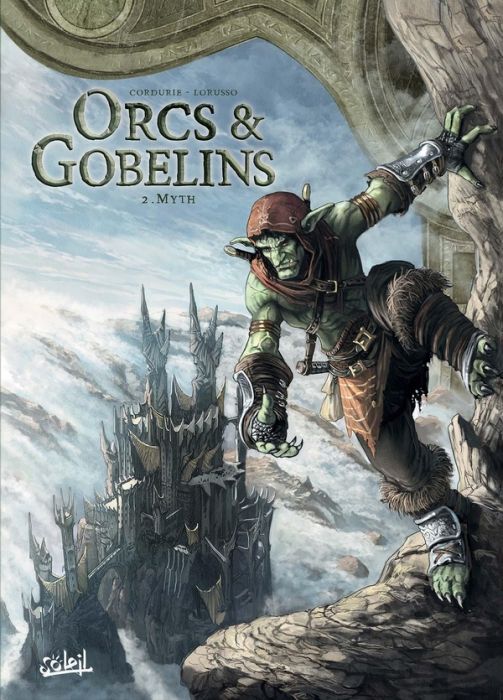 Emprunter Orcs & Gobelins Tome 2 : Myth livre