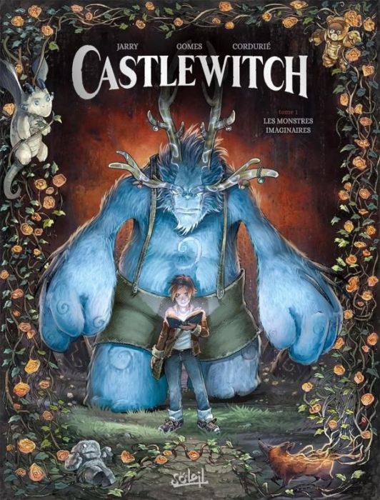 Emprunter Castlewitch Tome 1 : Les monstres imaginaires livre