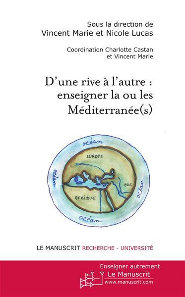 Emprunter D'une rive à l'autre. Enseigner la ou les Méditerranée(s) livre