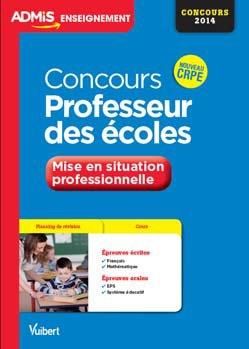 Emprunter Concours professeur des écoles. Mise en situation professionnelle livre