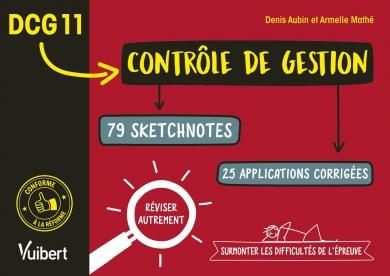 Emprunter DCG 11 Contrôle de gestion. 79 sketchnotes, 25 applications corrigées, Edition 2020 livre