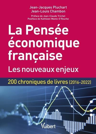 Emprunter La pensée économique française. Les nouveaux enjeux, 2e édition livre