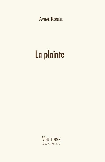 Emprunter La plainte. (Petits griefs entre amis) livre