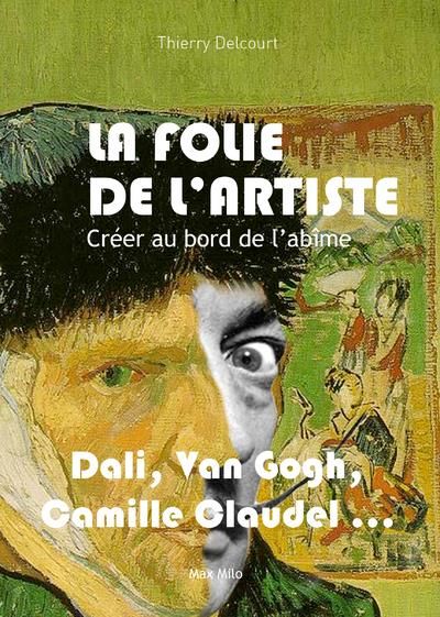 Emprunter La folie de l'artiste livre