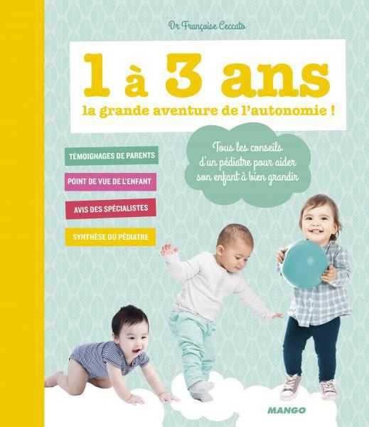 Emprunter 1 à 3 ans, la grande aventure de l'autonomie ! livre