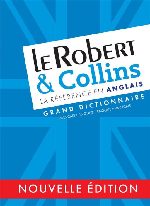 Emprunter Le Robert & Collins. Dictionnaire Français-Anglais - Anglais-Français, Edition 2016 livre