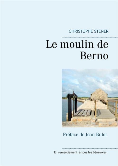 Emprunter Le moulin de Berno livre