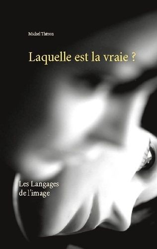 Emprunter Laquelle est la vraie ? livre