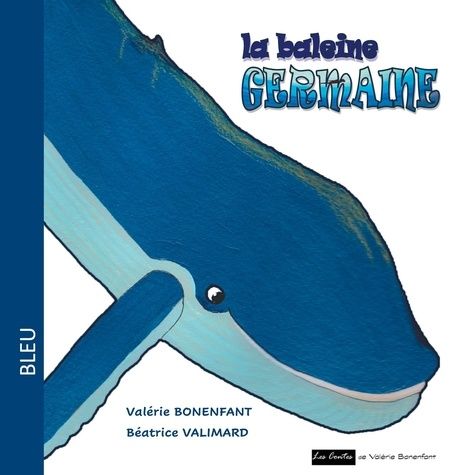 Emprunter La baleine Germaine livre