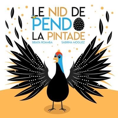 Emprunter Le Nid de Pendo la Pintade livre