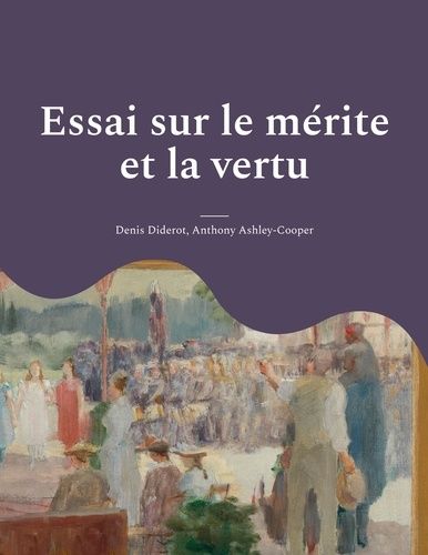 Emprunter Essai sur le mérite et la vertu livre