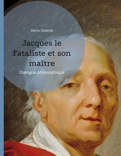 Emprunter Jacques le Fataliste et son maître livre