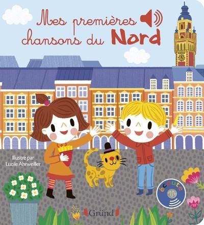 Emprunter Mes premières chansons du Nord livre