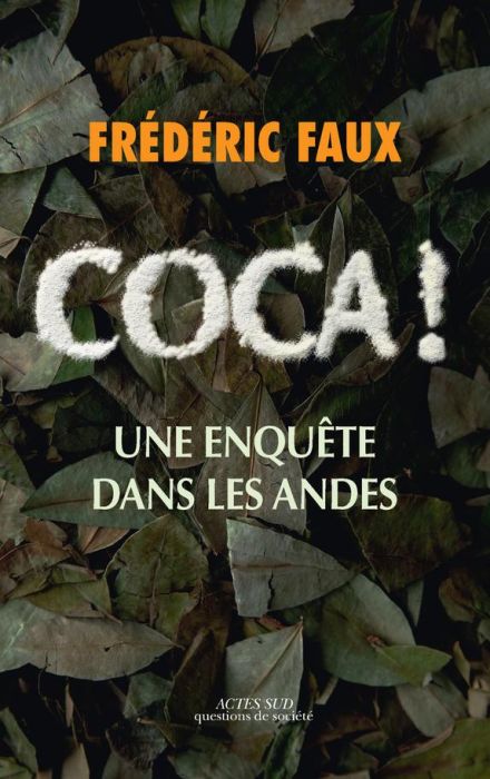 Emprunter Coca ! Une enquête dans les Andes livre