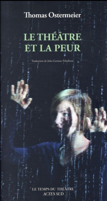 Emprunter Le théâtre et la peur livre