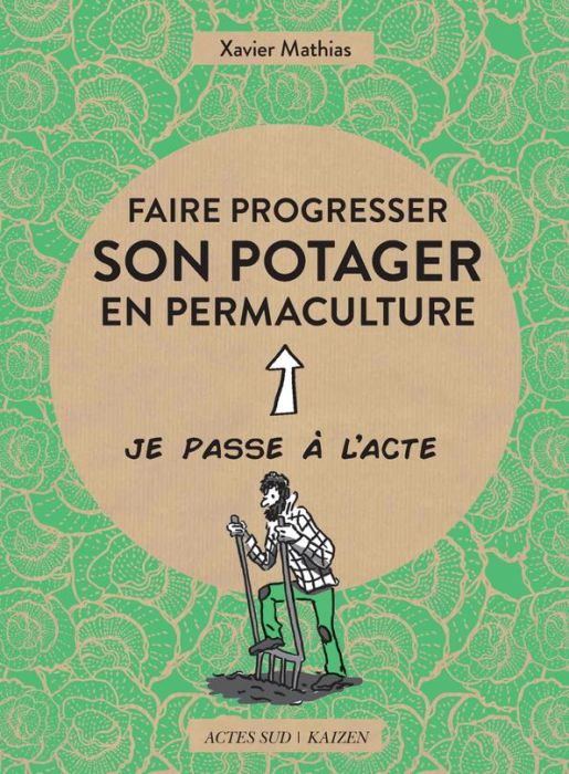 Emprunter Faire progresser son potager en permaculture livre