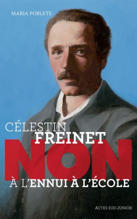 Emprunter Célestin Freinet : 