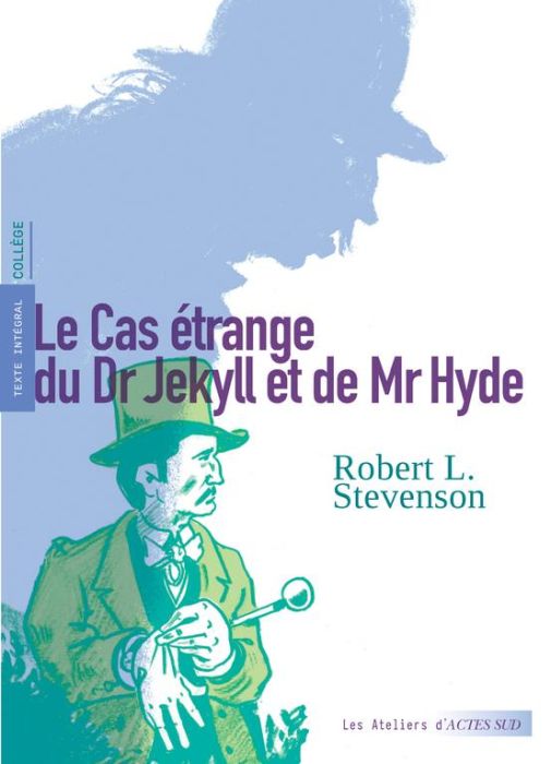 Emprunter Le Cas étrange du Dr Jekyll et de Mr Hyde livre