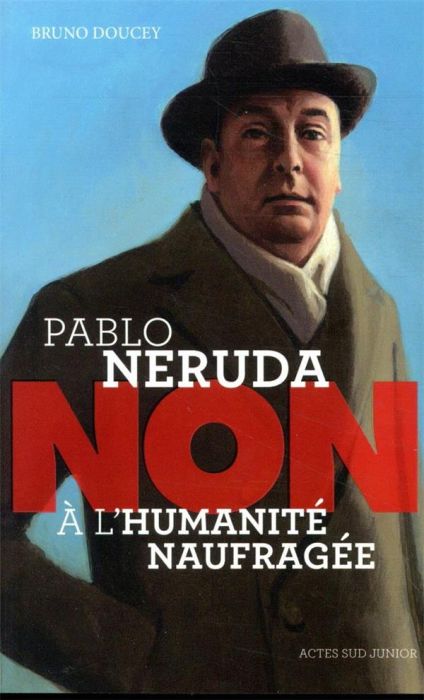 Emprunter Pablo Neruda : 