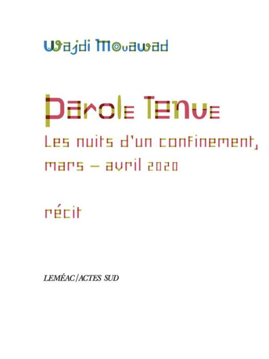 Emprunter Parole tenue. Les nuits d'un confinement, mars-avril 2020 livre