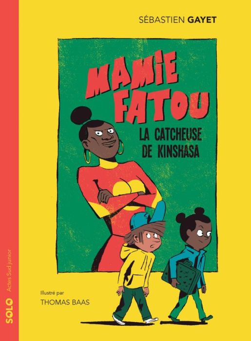 Emprunter Mamie Fatou : Mamie Fatou, la catcheuse de Kinshasa livre