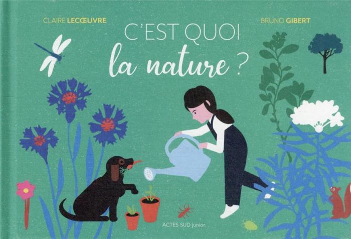 Emprunter C'est quoi la nature ? livre