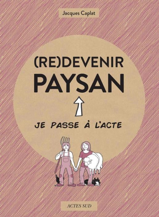 Emprunter (Re)devenir paysan livre