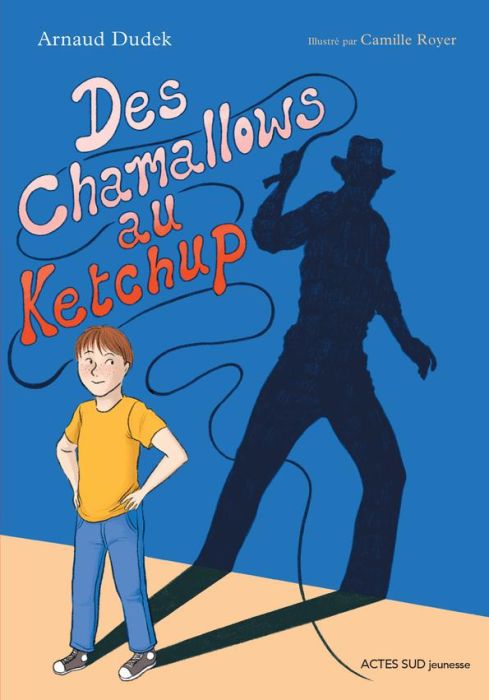 Emprunter Des Chamallows au Ketchup livre