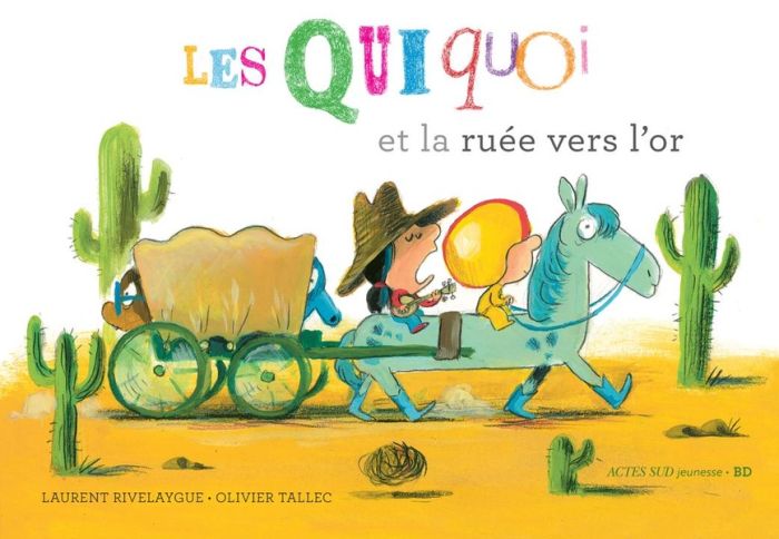 Emprunter Les Quiquoi et la ruée vers l'or livre