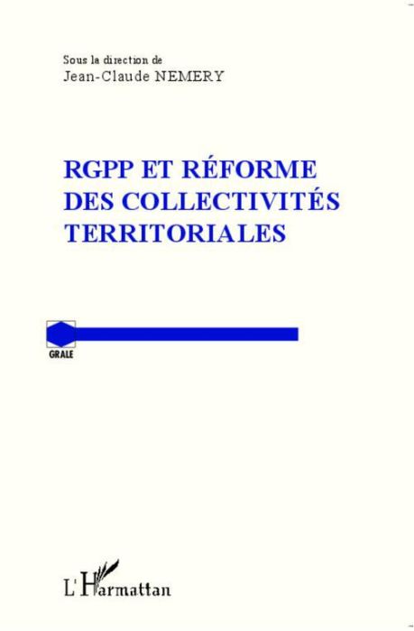 Emprunter RGPP et réforme des collectivités territoriales livre