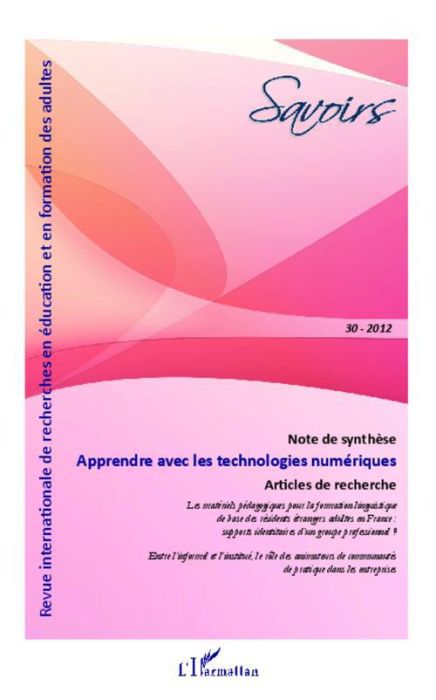 Emprunter Savoirs N° 30/2012 : Apprendre avec les technologies numériques livre