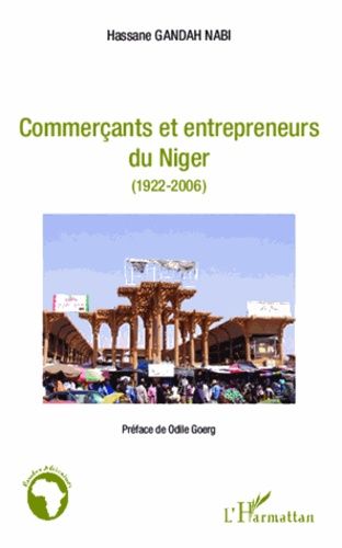 Emprunter Commerçants et entrepreneurs du Niger. (1922-2006) livre