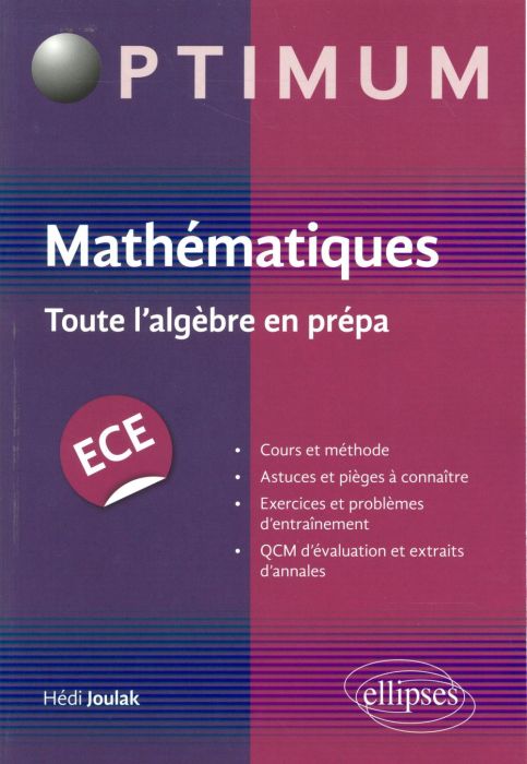 Emprunter Mathématiques ECE. Toute l'algèbre en prépa livre