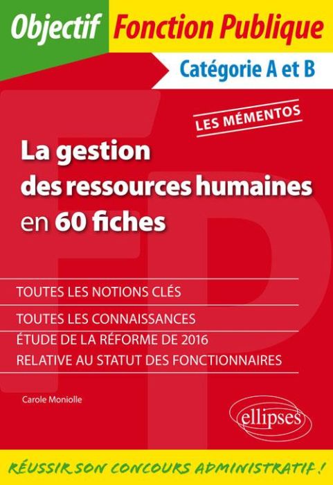 Emprunter La gestion des ressources humaines en 60 fiches. Catégories A et B livre