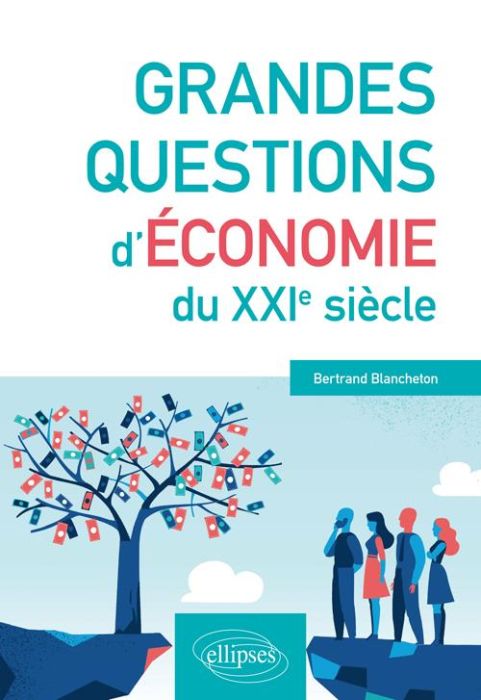 Emprunter Grandes questions d'économie du XXIe siècle livre