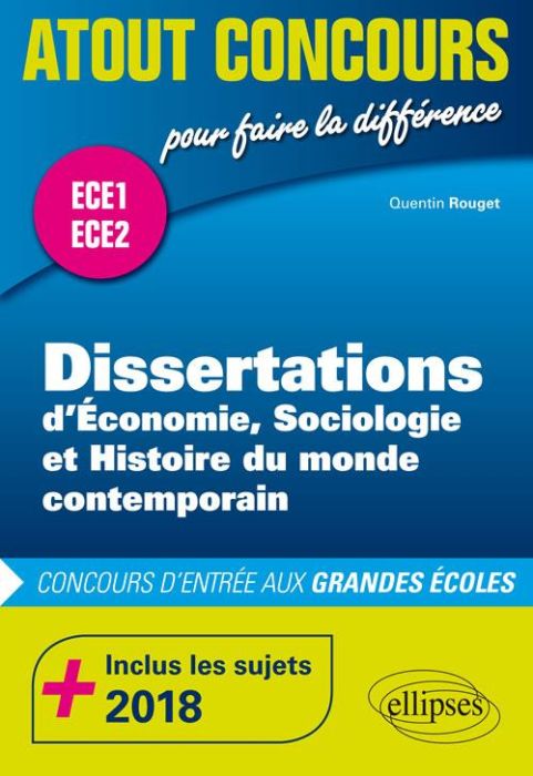 Emprunter Dissertations d'économie, sociologie et histoire du monde contemporain. ECE1 ECE2 livre