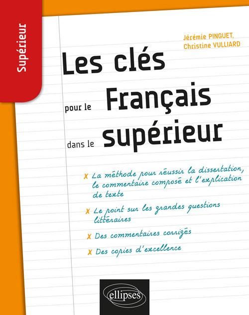 Emprunter Clefs pour le français dans le supérieur. CPGE, Licence, CAPES livre