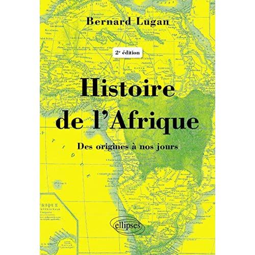 Emprunter Histoire de l’Afrique. Des origines à nos jours, 2e édition livre