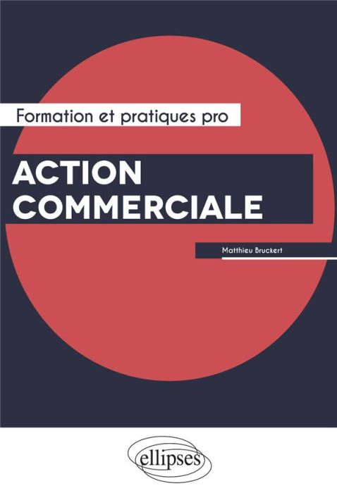 Emprunter Action commerciale. Formation et pratiques pro livre