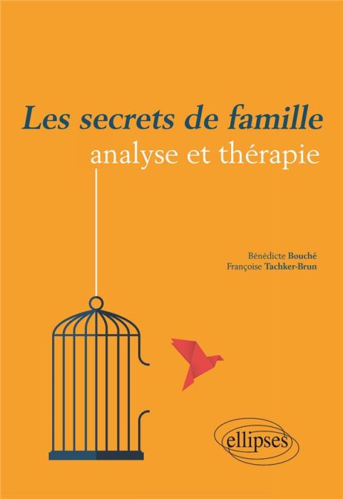 Emprunter Psychothérapie et psychogénéalogie. Se libérer des secrets de famille livre