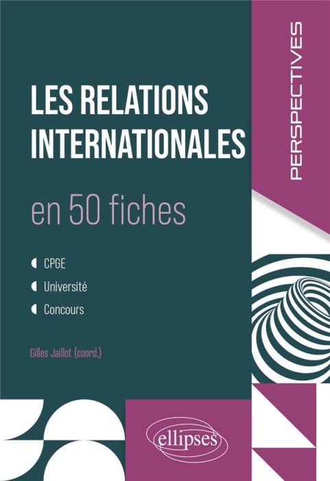 Emprunter Les relations internationales en 50 fiches livre