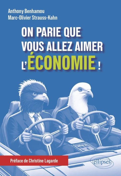 Emprunter On parie que vous allez aimer l'économie ! livre