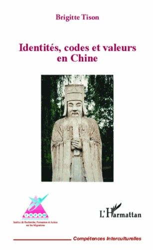 Emprunter Identités, codes et valeurs en Chine livre