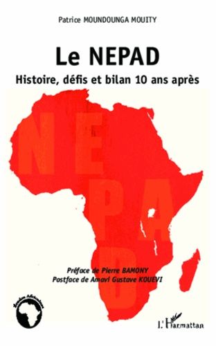 Emprunter Le NEPAD. Histoire, défis et bilan 10 ans après livre