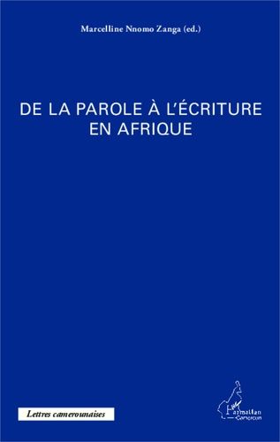 Emprunter De la parole à l'écriture en Afrique livre