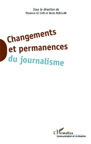 Emprunter Changements et permanences du journalisme livre