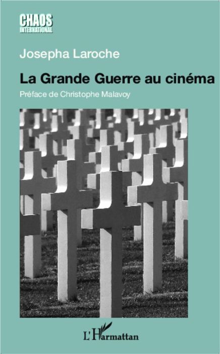 Emprunter La Grande Guerre au cinéma. Un pacifisme sans illusions livre