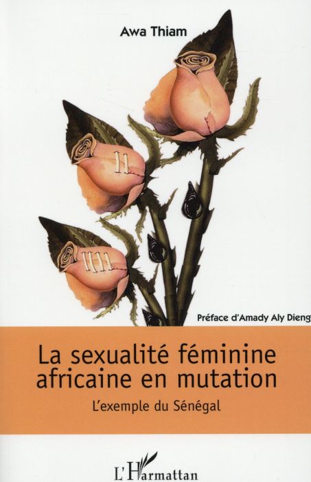 Emprunter La sexualité féminine africaine en mutation. L'exemple du Sénégal livre