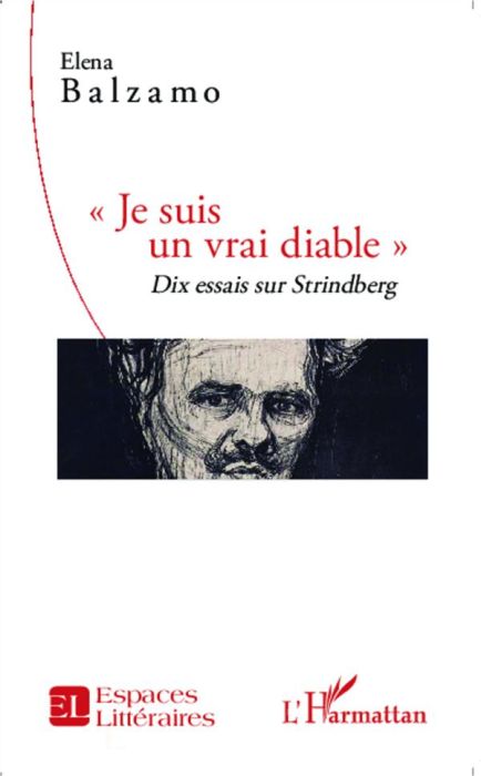 Emprunter Je suis un vrai diable. Dix essais sur Strindberg livre